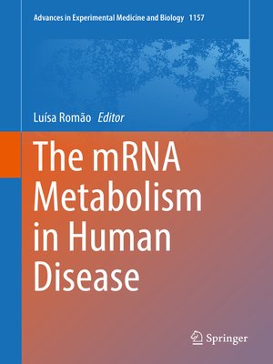cover image of The mRNA Metabolism in Human Disease
